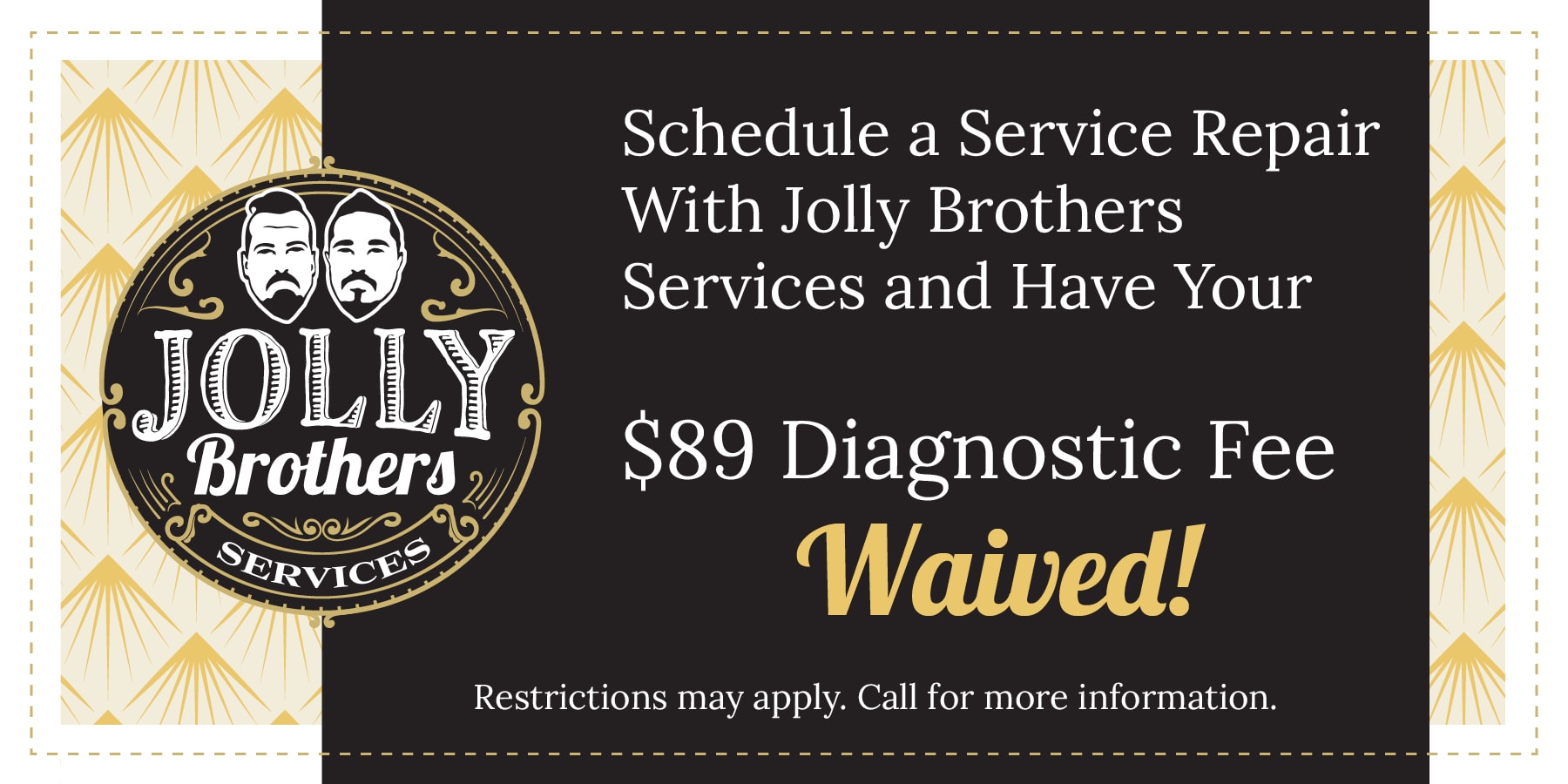 Diagnostic Fee Waived